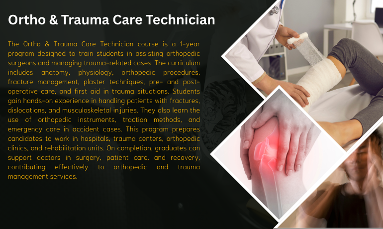 Ortho & Trauma Care Technician