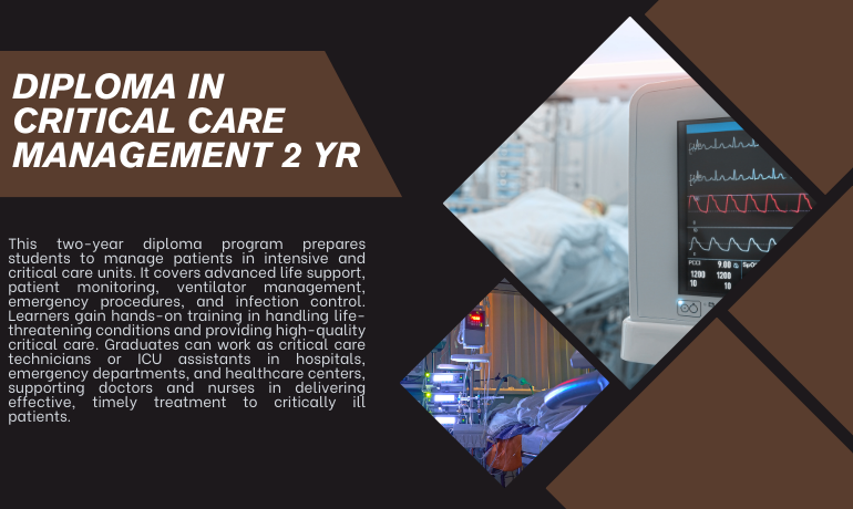 DIPLOMA IN CRITICAL CARE MANAGEMENT
